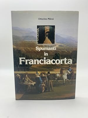 Spumanti in Franciacorta