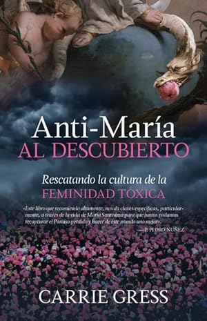 Bild des Verkufers fr Anti-Mara Al Descubierto: Rescatando La Cultura de la Feminidad Txica zum Verkauf von moluna