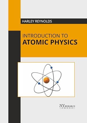 Image du vendeur pour Introduction to Atomic Physics mis en vente par moluna