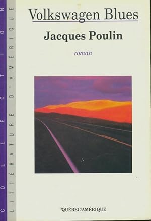 Seller image for Volkswagen blues qu? - Poulin Jacques for sale by Book Hmisphres