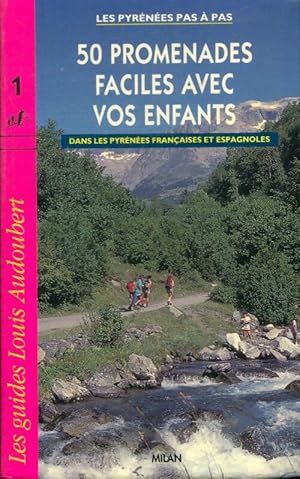 Image du vendeur pour 50 promenades faciles avec enfants - Audoubert-L mis en vente par Book Hmisphres