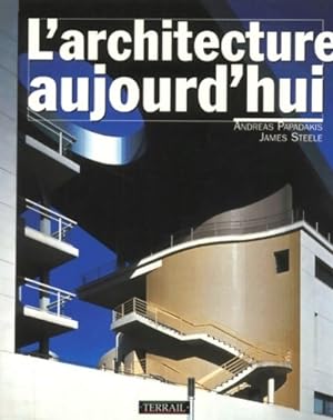 Seller image for L'architecture aujourd'hui - Andreas Papadakis for sale by Book Hmisphres