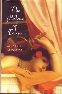 Seller image for The palace of tears - Alev Croutier for sale by Book Hmisphres
