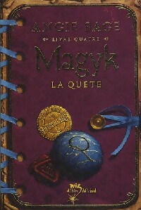 Image du vendeur pour Magyk Tome IV : La qu?te - Angie Sage mis en vente par Book Hmisphres