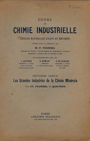 Seller image for Cours de chimie industrielle Tome II - M.P Fournel for sale by Book Hmisphres