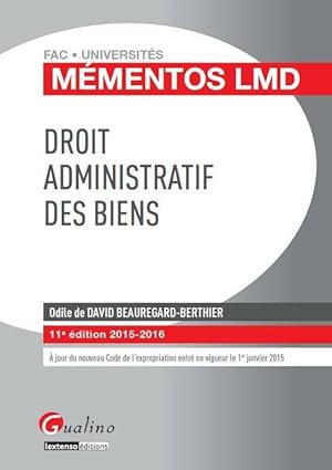 Droit administratif des biens - Odile De David Beauregard-berthier