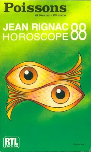 Image du vendeur pour Horoscope 1988 : Poissons - Jean Rignac mis en vente par Book Hmisphres