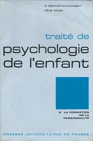 Imagen del vendedor de Trait? de psychologie de l'enfant Tome V : La formation de la personnalit? - Philippe Malrieu a la venta por Book Hmisphres