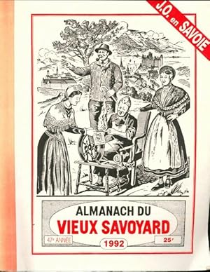 Almanach du vieux savoyard 1992 - Collectif