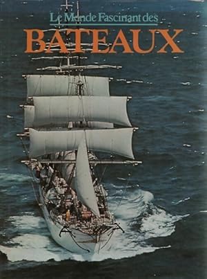 Image du vendeur pour Le monde fascinant des bateaux - J. H Martin mis en vente par Book Hmisphres