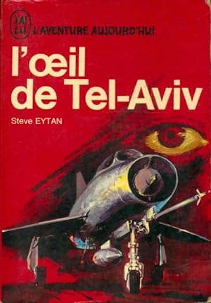 Imagen del vendedor de L'oeil de Tel-Aviv - Steve Eytan a la venta por Book Hmisphres