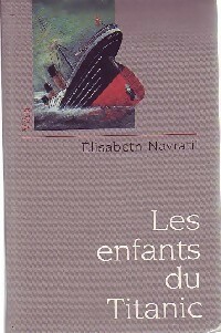 Seller image for Les enfants du Titanic - Elisabeth Navratil for sale by Book Hmisphres