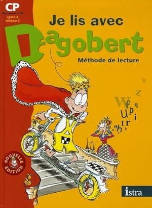 Je lis avec dagobert CP - livre élève - edition 2006 - Michèle Camo