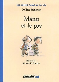 Imagen del vendedor de Manu et le psy - Eric Englebert a la venta por Book Hmisphres