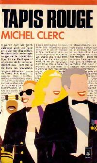 Image du vendeur pour Tapis rouge - Michel Clerc mis en vente par Book Hmisphres