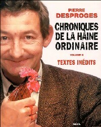 Image du vendeur pour Chroniques de la haine ordinaire Tome II - Pierre Desproges mis en vente par Book Hmisphres