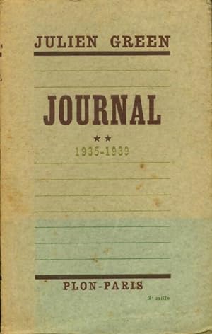 Journal Tome Ii 1935-1939 - Julien Green