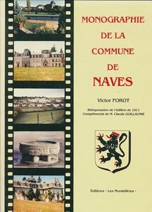 Bild des Verkufers fr Monographie de la commune de Naves - Victor Forot zum Verkauf von Book Hmisphres