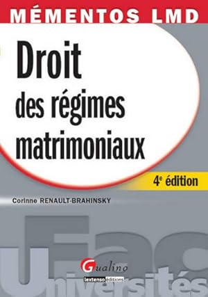 Droit des r?gimes matrimoniaux - Corinne Renault-Brahinsky