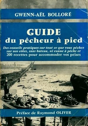 Guide du pêcheur à pied - Gwenn-Aël Bolloré