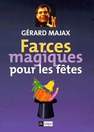 Farces magiques pour les f tes - G rard Majax