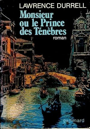 Bild des Verkufers fr Monsieur ou le prince des t?n?bres - Lawrence Durrell zum Verkauf von Book Hmisphres