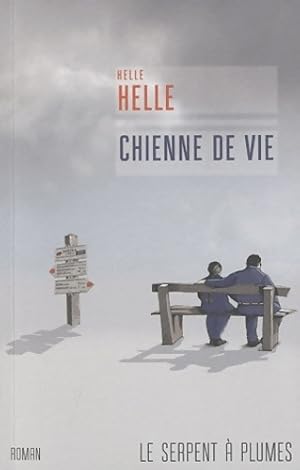 Chienne de vie - Helle Helle