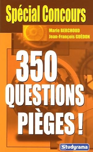 350 questions pièges ! - Marie Berchoud