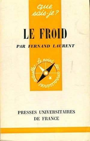 Seller image for Le froid - Fernand Laurent for sale by Book Hmisphres