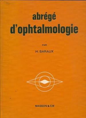 Imagen del vendedor de Abr?g? d'ophtalmologie - Henry Saraux a la venta por Book Hmisphres