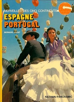 Seller image for Espagne, Portugal - Bernard Joliat for sale by Book Hmisphres