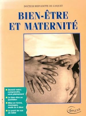 Bien- tre et maternit  - Bernadette De Gasquet