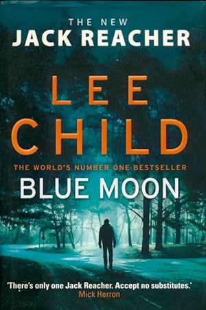 Seller image for Blue Moon : - Lee Child for sale by Book Hmisphres
