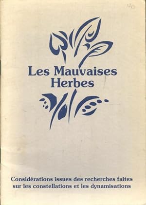 Les mauvaises herbes - Collectif