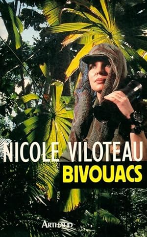 Seller image for Bivouacs : Carnets de brousse - Nicole Viloteau for sale by Book Hémisphères