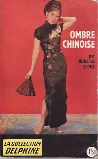 Image du vendeur pour Ombre chinoise - Micheline Cloos mis en vente par Book Hmisphres
