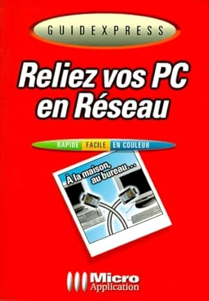 Reliez vos PC en réseau - Tobias Weltner