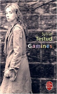 Image du vendeur pour Gamines - Sylvie Testud mis en vente par Book Hmisphres