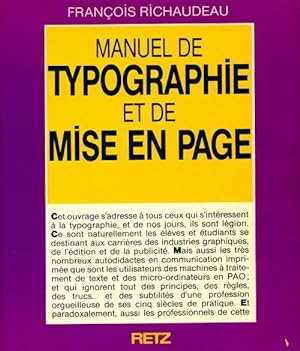 Manuel de typographie et de mise en page - Fran?ois Richaudeau