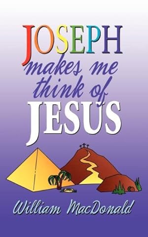 Bild des Verkufers fr Joseph Makes Me Think of Jesus zum Verkauf von moluna