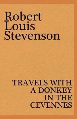 Imagen del vendedor de Travels with a Donkey in the Cevennes a la venta por moluna