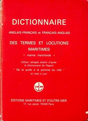 Dictionnaire anglais- fran?ais des termes et locutions maritimes - Collectif