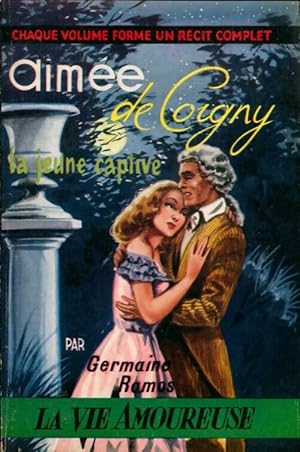 Image du vendeur pour Aim?e de Coigny - Germaine Ramos mis en vente par Book Hmisphres