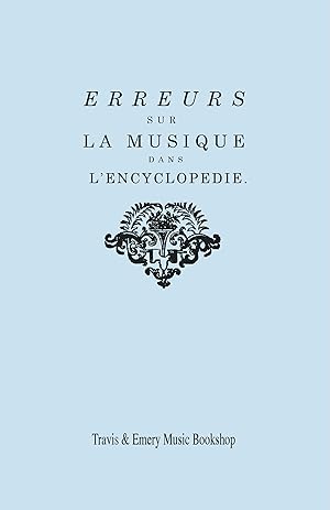 Bild des Verkufers fr Erreurs sur la musique dans l Encyclopdie [de J.J. Rousseau] zum Verkauf von moluna