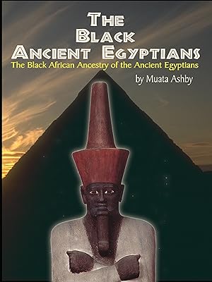 Bild des Verkufers fr The Black Ancient Egyptians zum Verkauf von moluna