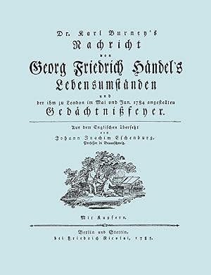 Bild des Verkufers fr Nachricht Von Georg Friedrich Handel s Lebensumstanden. (Faksimile 1784. Facsimile Handel Lebensumstanden.) zum Verkauf von moluna