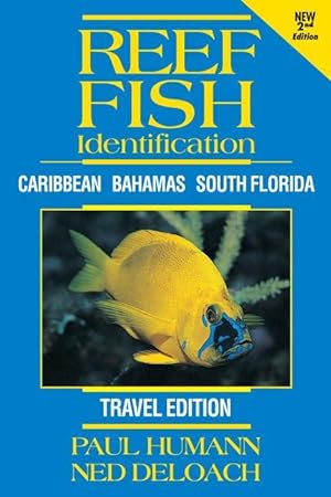 Bild des Verkufers fr Reef Fish Identification - Travel Edition - 2nd Edition: Caribbean Bahamas South Florida zum Verkauf von moluna