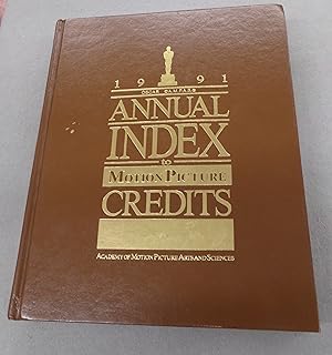 Seller image for Annual Index to Motion Picture Credits 1991 for sale by Baggins Book Bazaar Ltd
