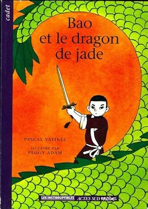 Image du vendeur pour Bao et le dragon de jade - Pascal Vatinel mis en vente par Book Hmisphres