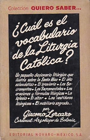 Imagen del vendedor de Cual es el vocabulario de la liturgia catolica? a la venta por LIBRERA GULLIVER